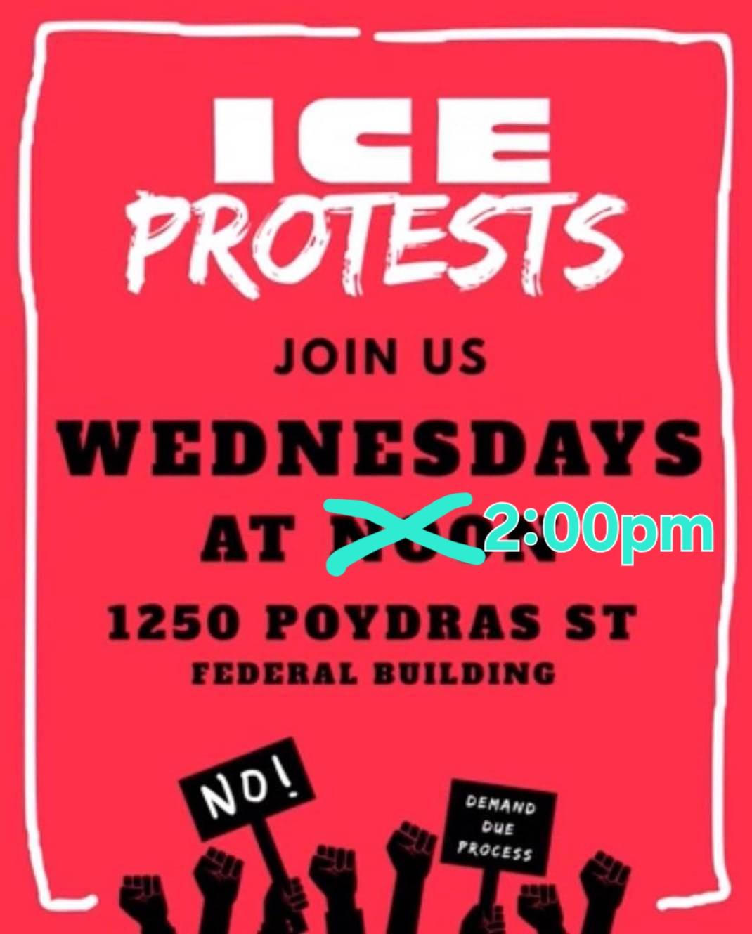 NOLA ICE protest Wednesday at 2pm, 1250 Poydras